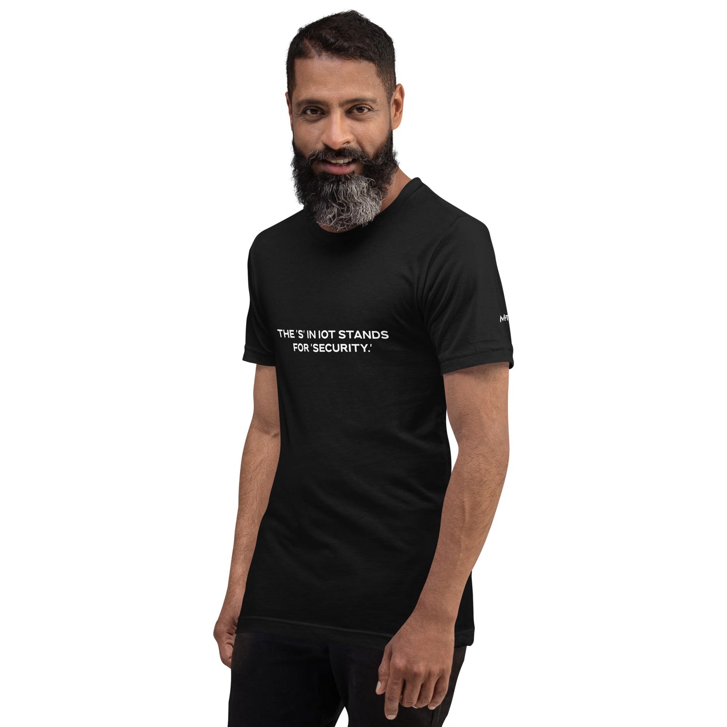 The "S" in IoT Stands for Security V4 - Unisex t-shirt by DarkByteGear