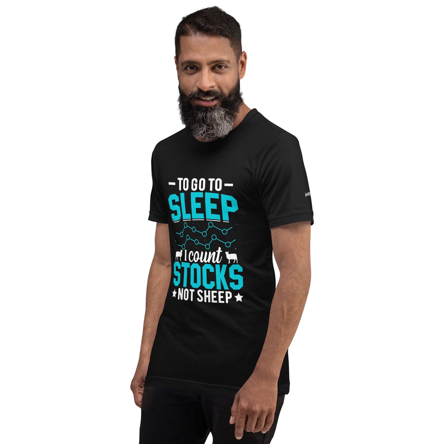 To go to sleep, I count stocks not sheep (DB) - Unisex t-shirt by DarkByteGear