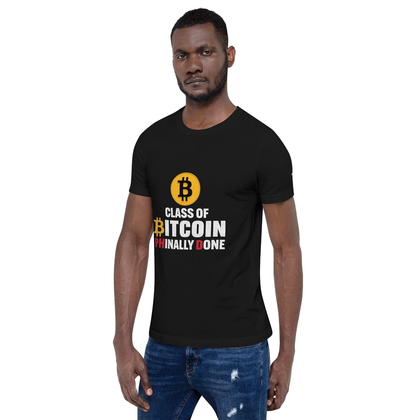 Class of Bitcoin Phinally done - Unisex t-shirt by DarkByteGear