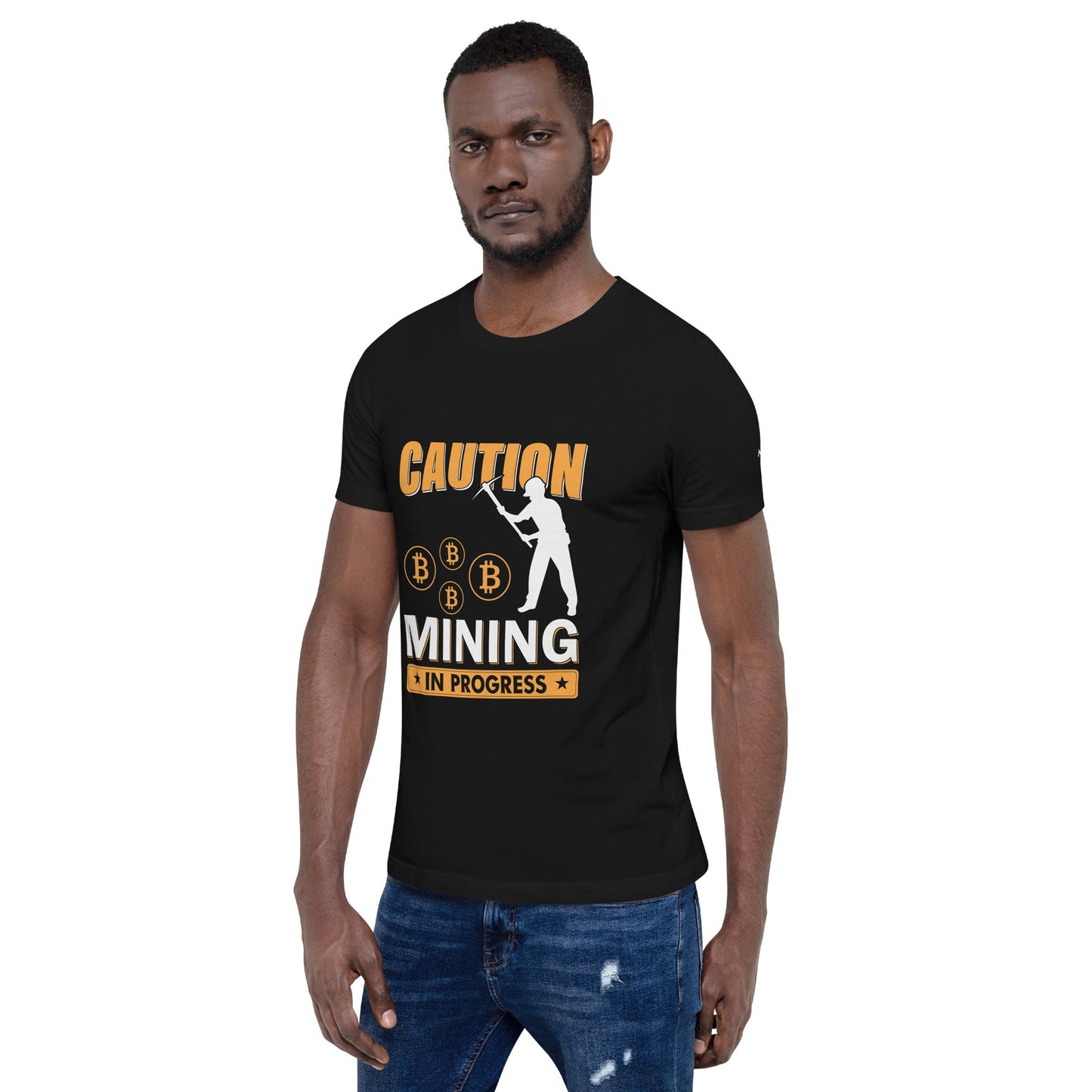 Caution Bitcoin Mining in Progress - Unisex t-shirt by DarkByteGear