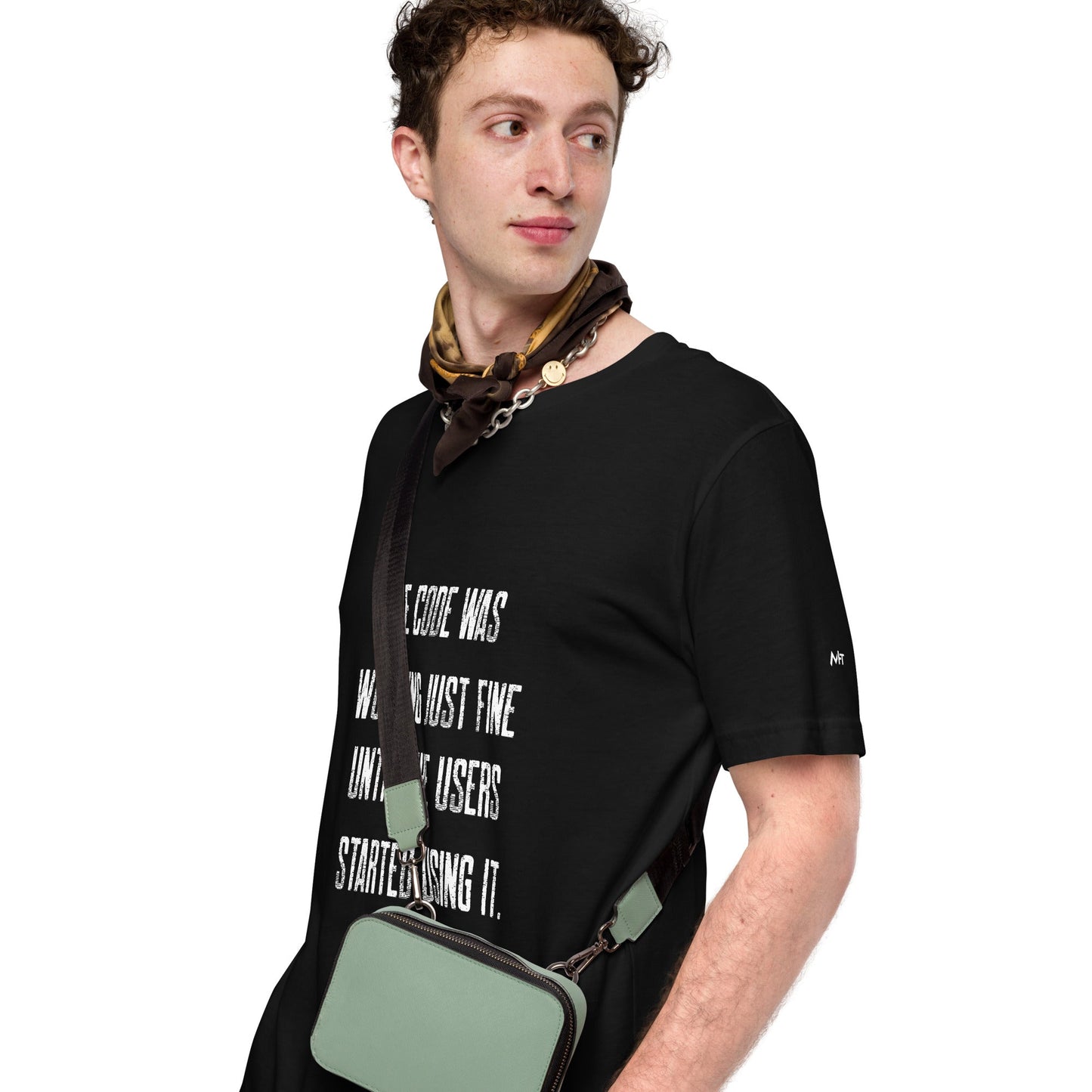The code was working just fine until the users started using it V2 - Unisex t-shirt by DarkByteGear