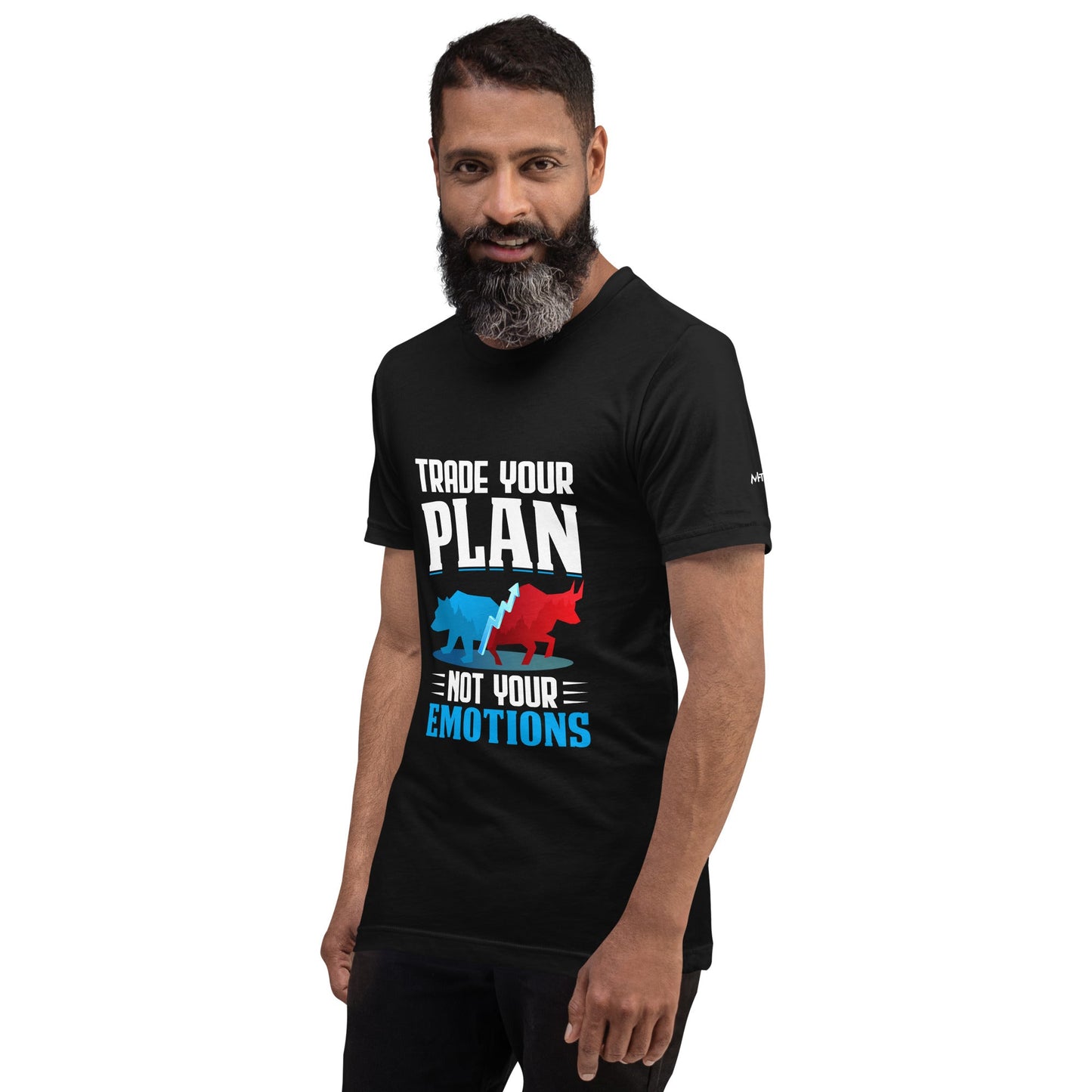 Trade your plan: not your emotion - Unisex t-shirt by DarkByteGear