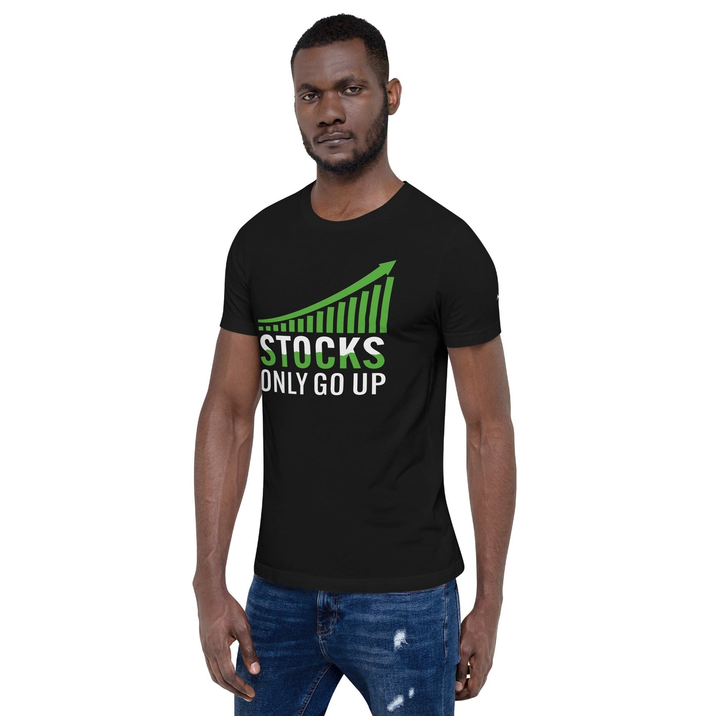 Stocks only Go up - Unisex t-shirt by DarkByteGear