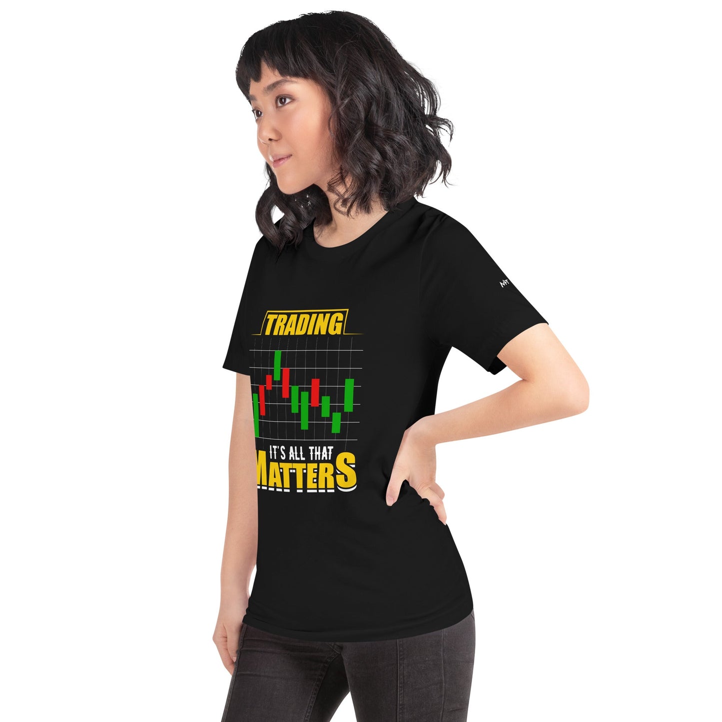 Trading; It's all that Matters V1 - Unisex t-shirt by DarkByteGear