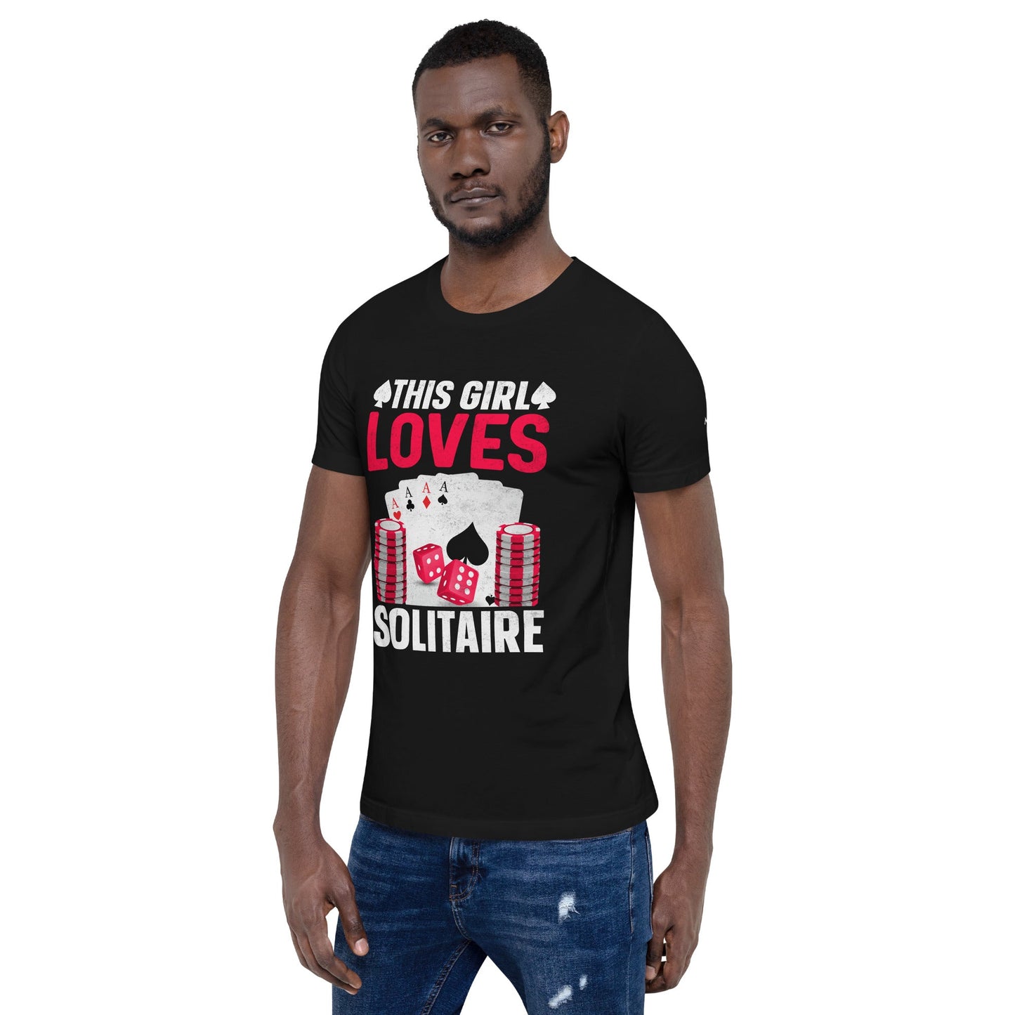This Girl Loves Solitaire - Unisex t-shirt by DarkByteGear