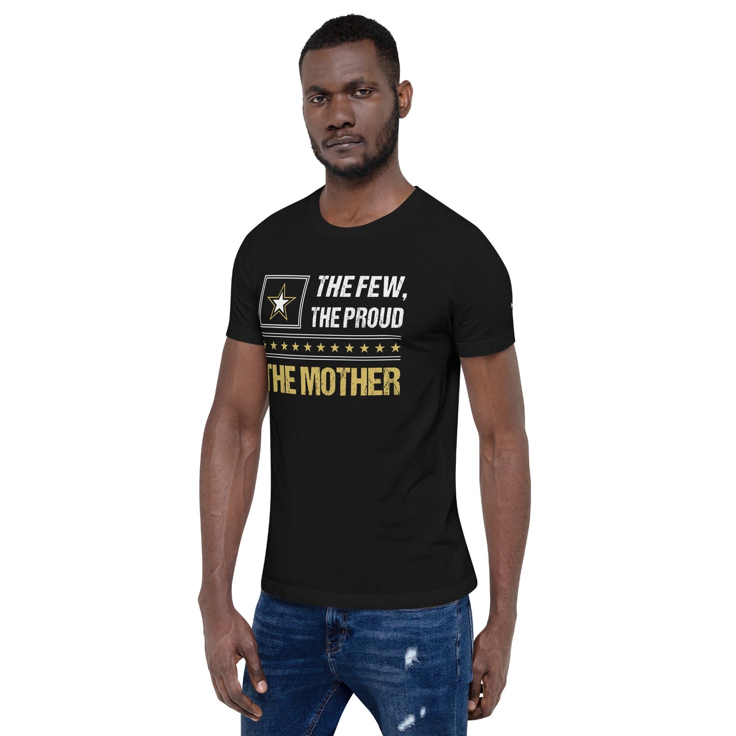 The few, the proud, the Mother - Unisex t-shirt by DarkByteGear