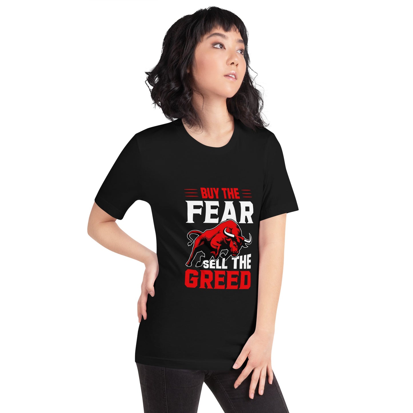 Buy the Fear; Sell the Greed V1 - Unisex t-shirt by DarkByteGear