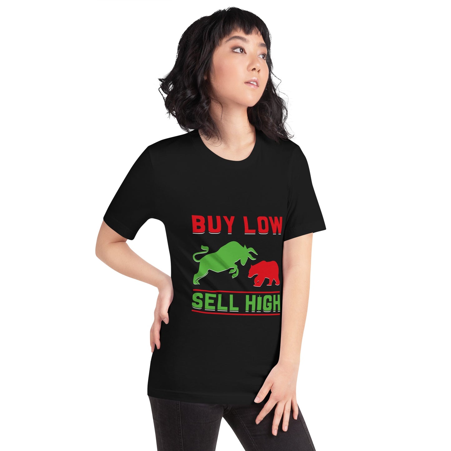 Buy low, Sell high - Unisex t-shirt by DarkByteGear