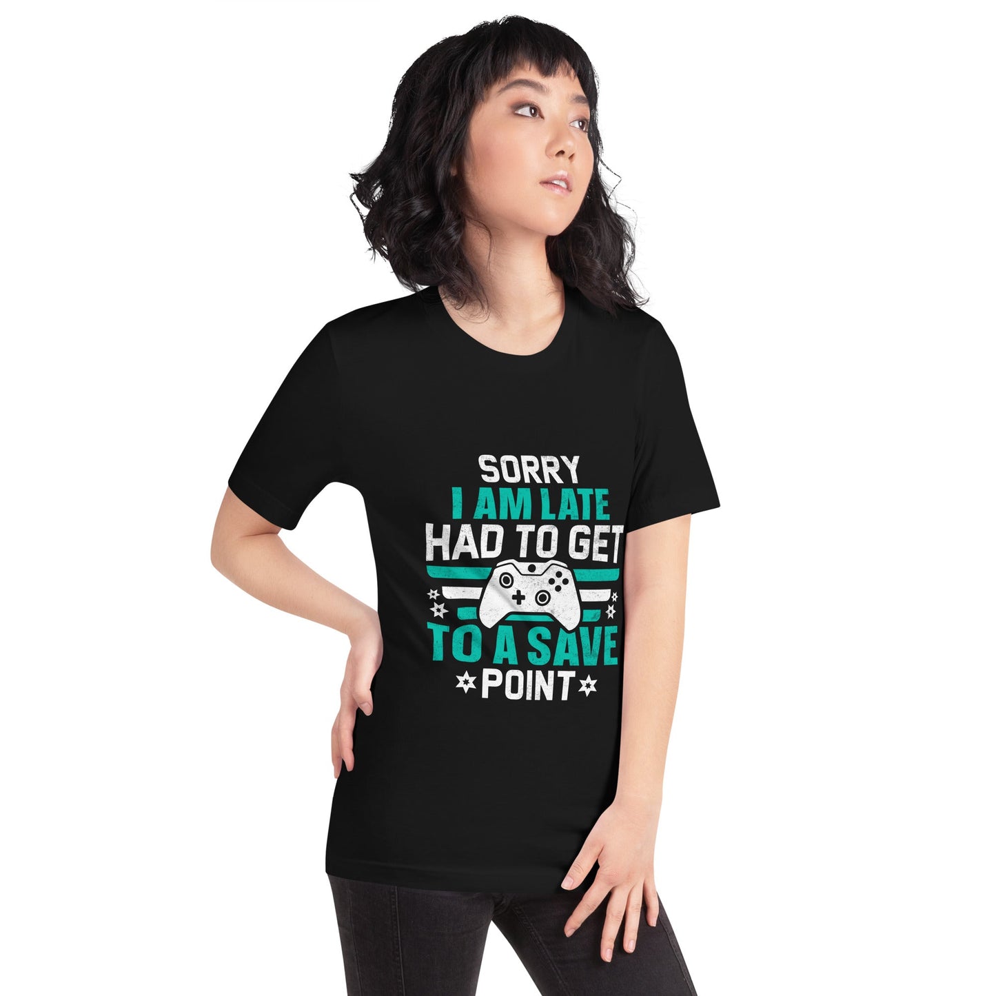 Sorry I am late, I Have to Get to a Save Point ( RK ) - Unisex t-shirt by DarkByteGear