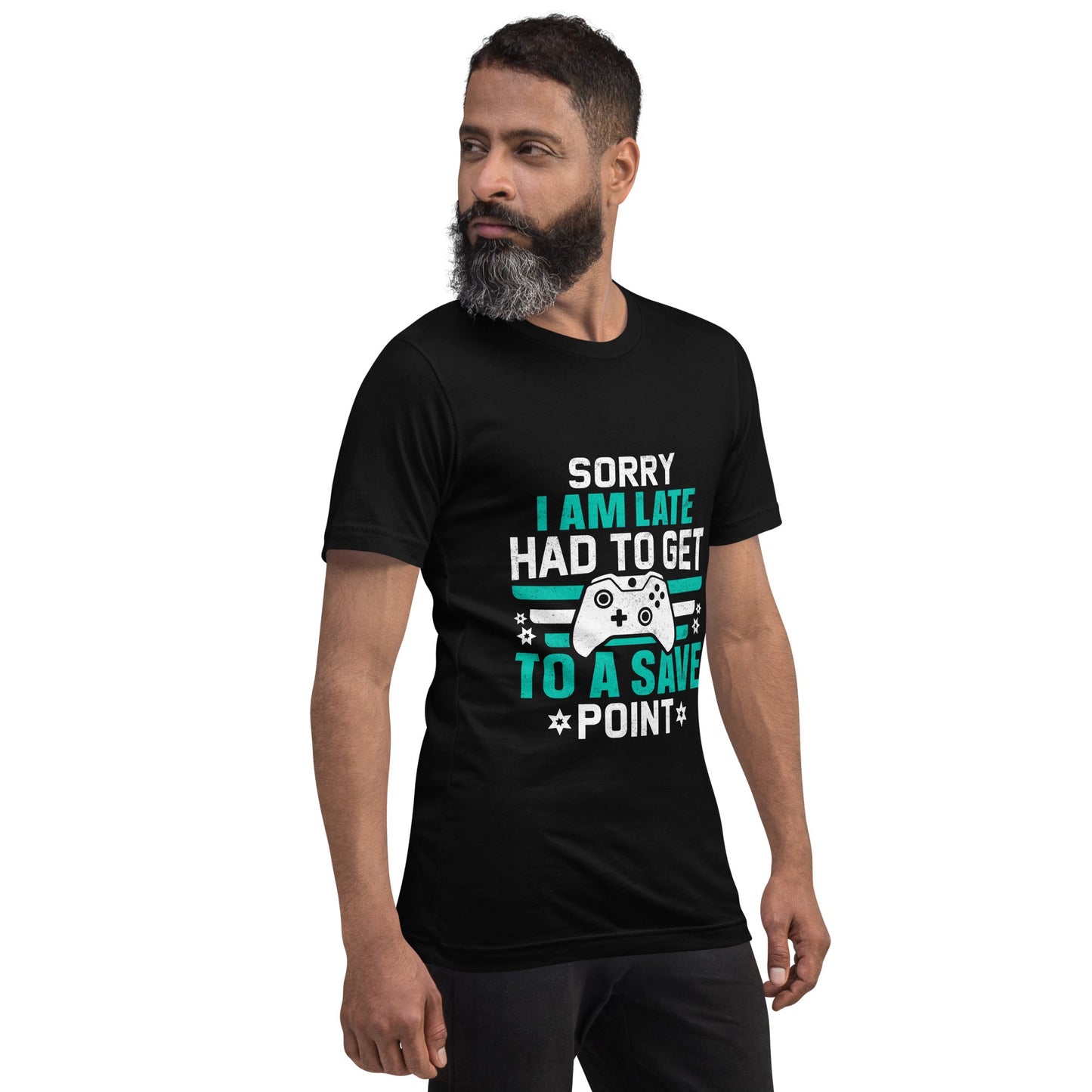 Sorry I am late, I Have to Get to a Save Point ( RK ) - Unisex t-shirt by DarkByteGear