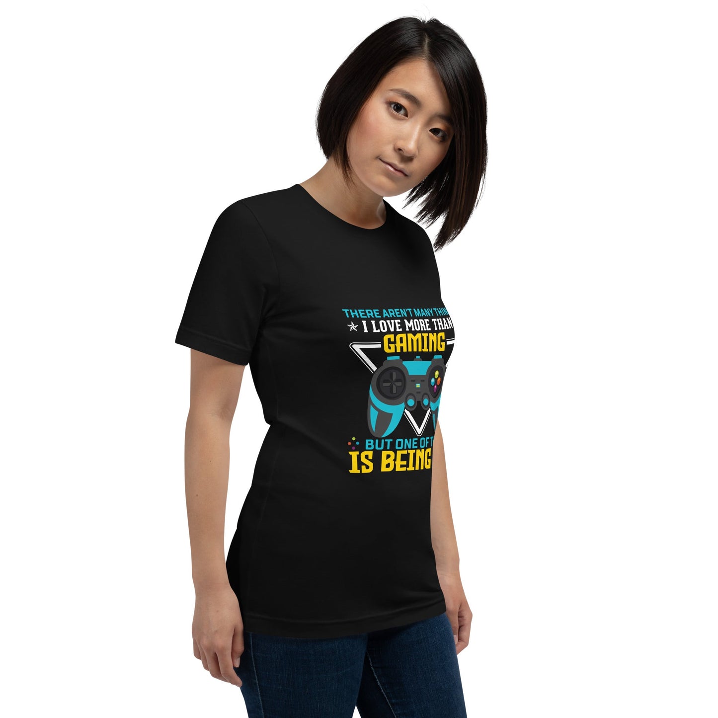 There aren't many things I Love more than Gaming ( rasel ) - Unisex t-shirt by DarkByteGear