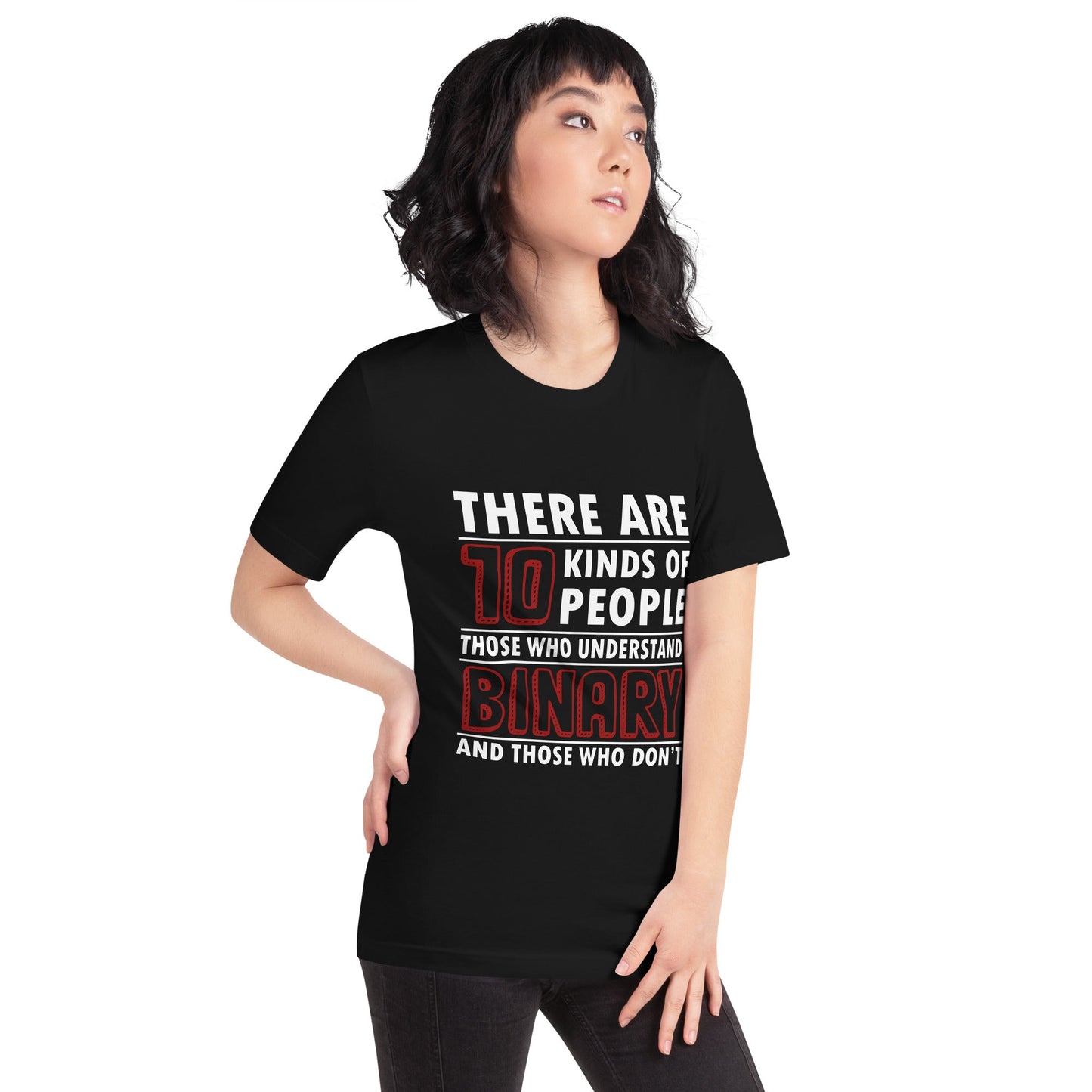 There are 10 kinds of People - Unisex t-shirt by DarkByteGear