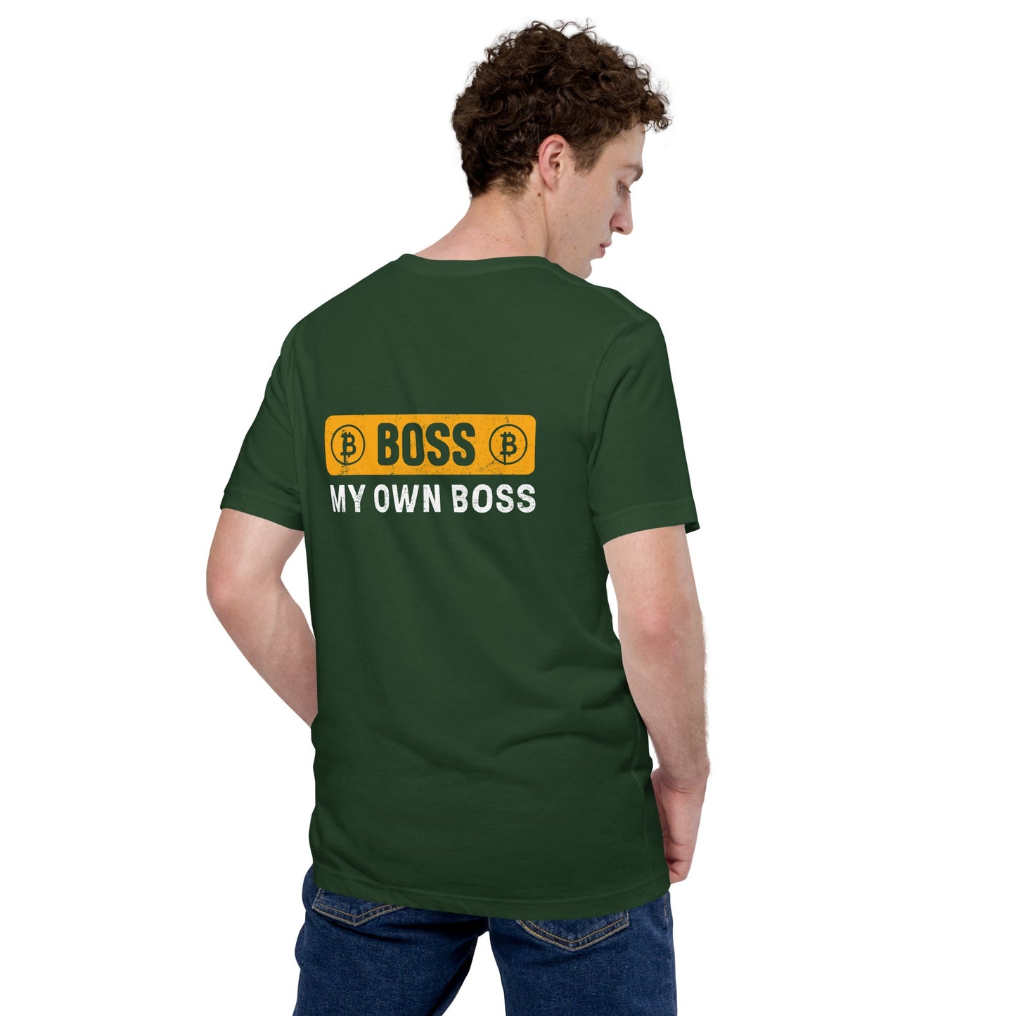 Boss My Own Boss - Unisex t-shirt ( Back Print ) by DarkByteGear