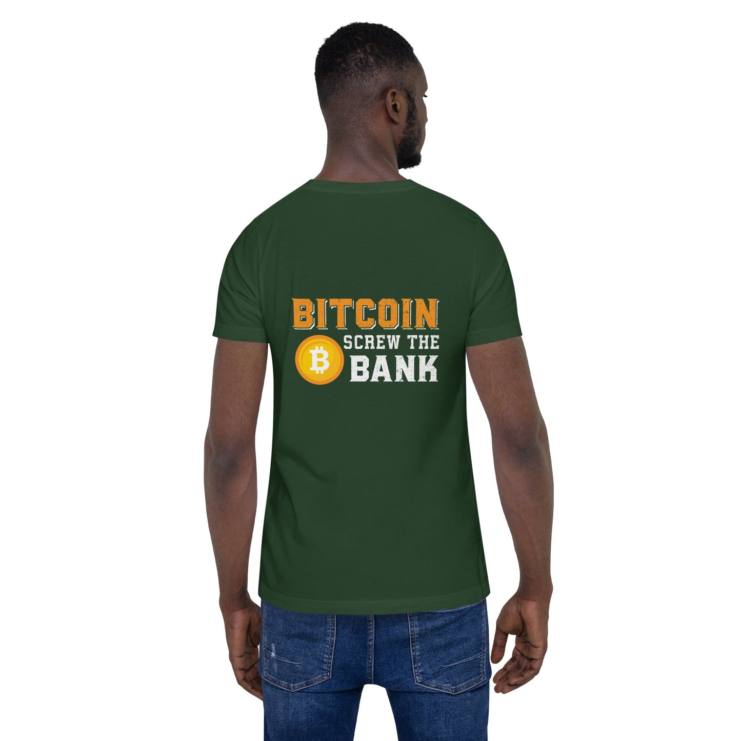 Bitcoin Screw the Bank - Unisex t-shirt ( Back Print ) by DarkByteGear