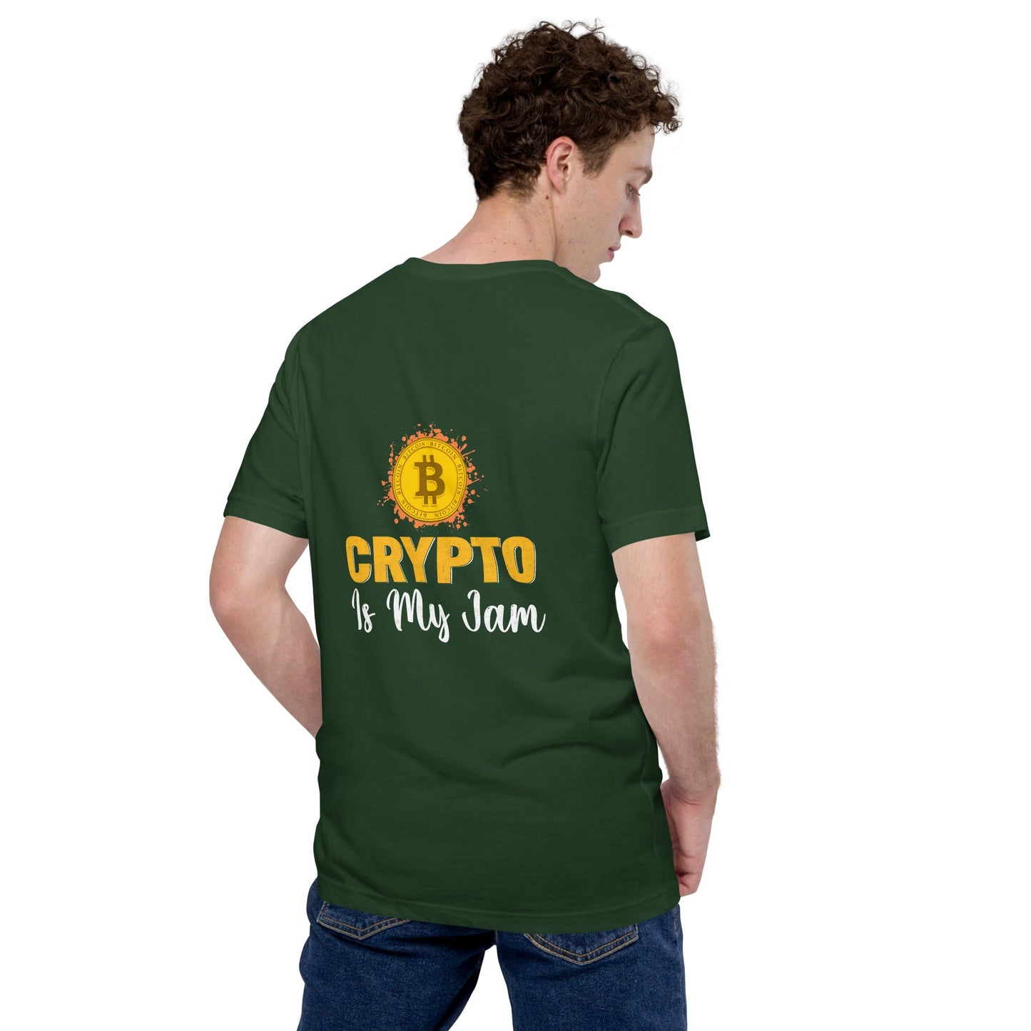 Crypto is My Jam - Unisex t-shirt ( Back Print ) by DarkByteGear