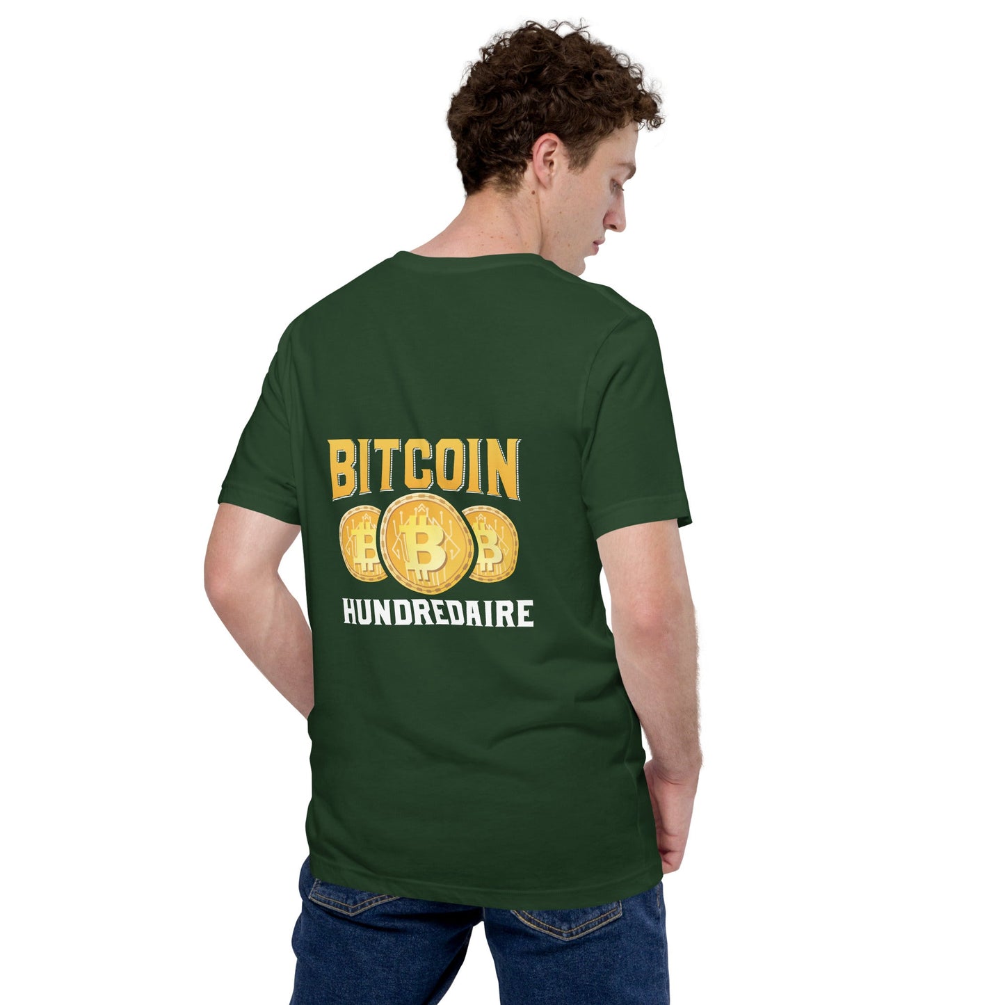 Bitcoin Hundredaire - Unisex t-shirt ( Back Print ) by DarkByteGear