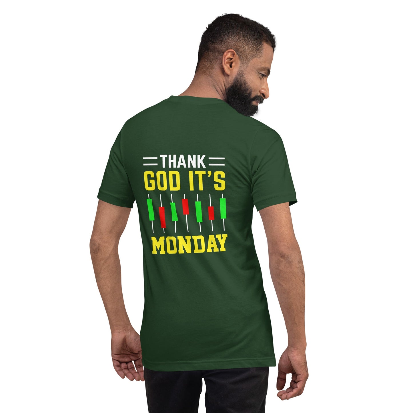 Thank God! It's Monday - Unisex t-shirt ( Back Print ) by DarkByteGear