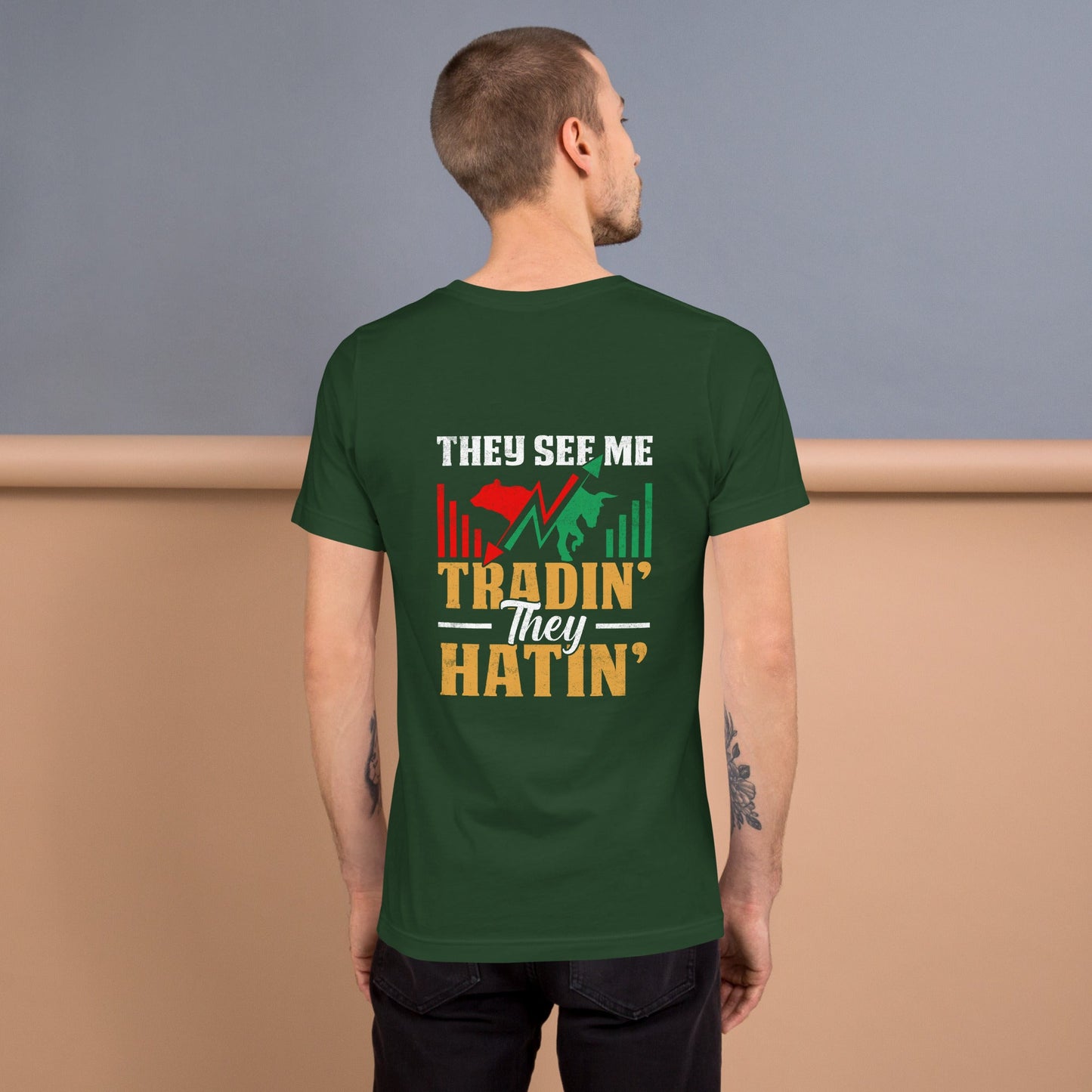 They See me Trading, they Hating - Unisex t-shirt by DarkByteGear