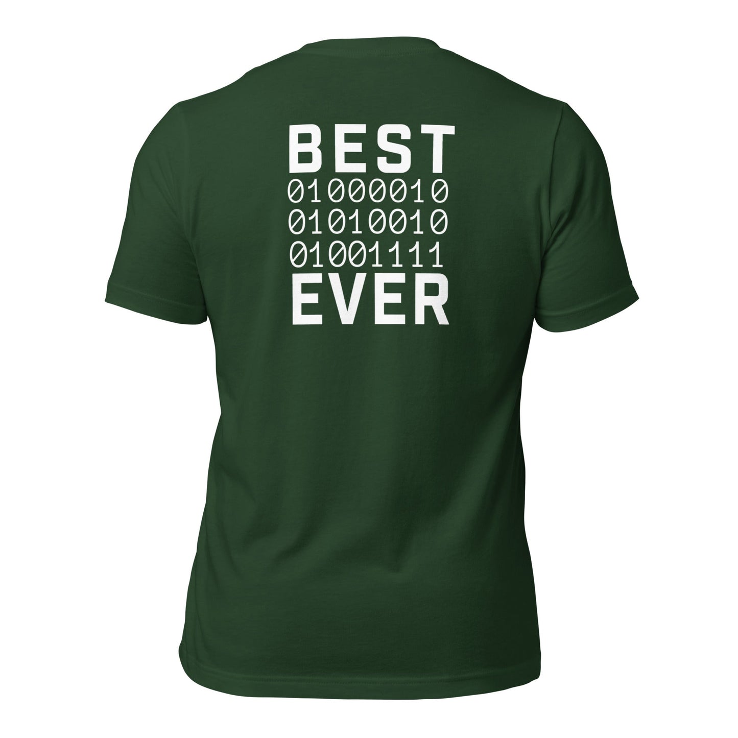 Best Bro Ever - Unisex t-shirt (bacck print) by DarkByteGear
