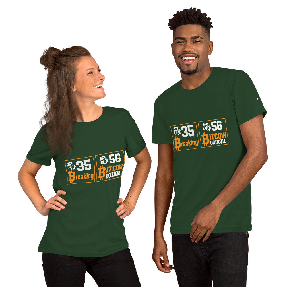 35 + 56 Breaking Bitcoin Unisex t-shirt by DarkByteGear