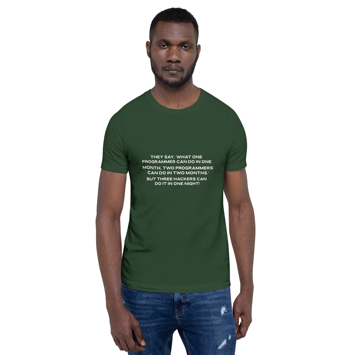 They say, what one programmer can do in one month V2 - Unisex t-shirt by DarkByteGear