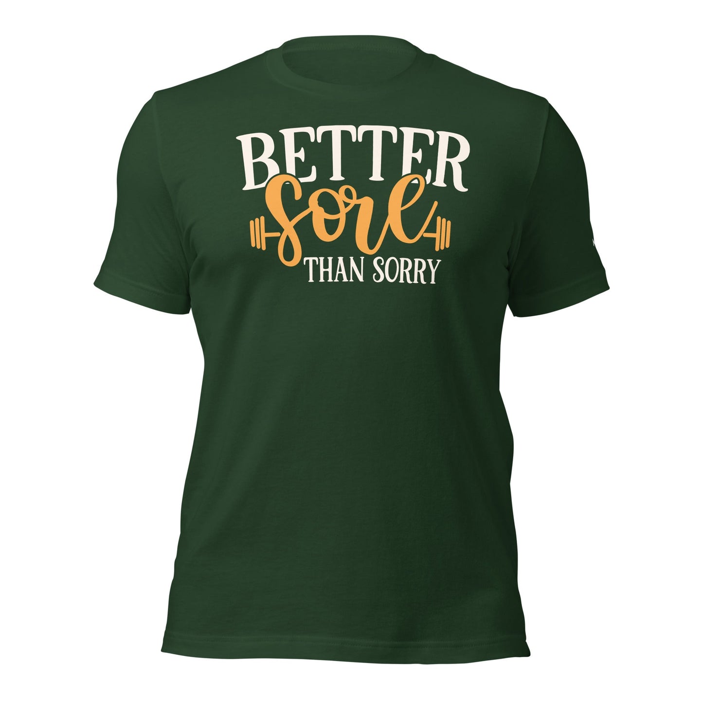 Better Sore Than Sorry - Unisex t-shirt by DarkByteGear