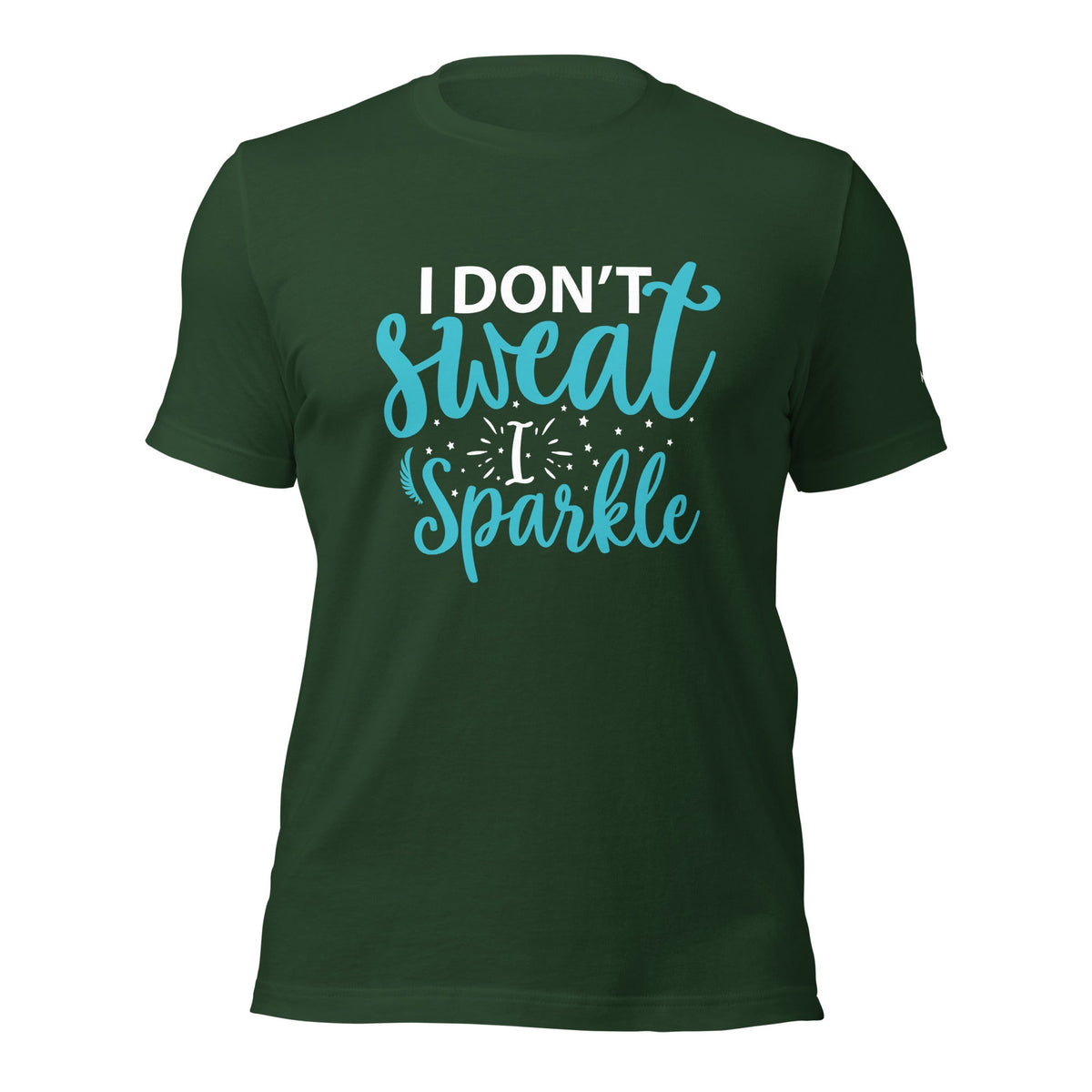 I don't sweat I sparkle - Unisex t-shirt by DarkByteGear