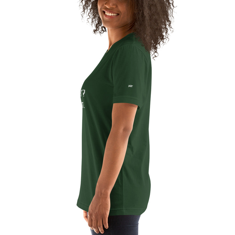 Why don't we Play a game of Hide and Seek - Unisex t-shirt ( Back Print ) by DarkByteGear