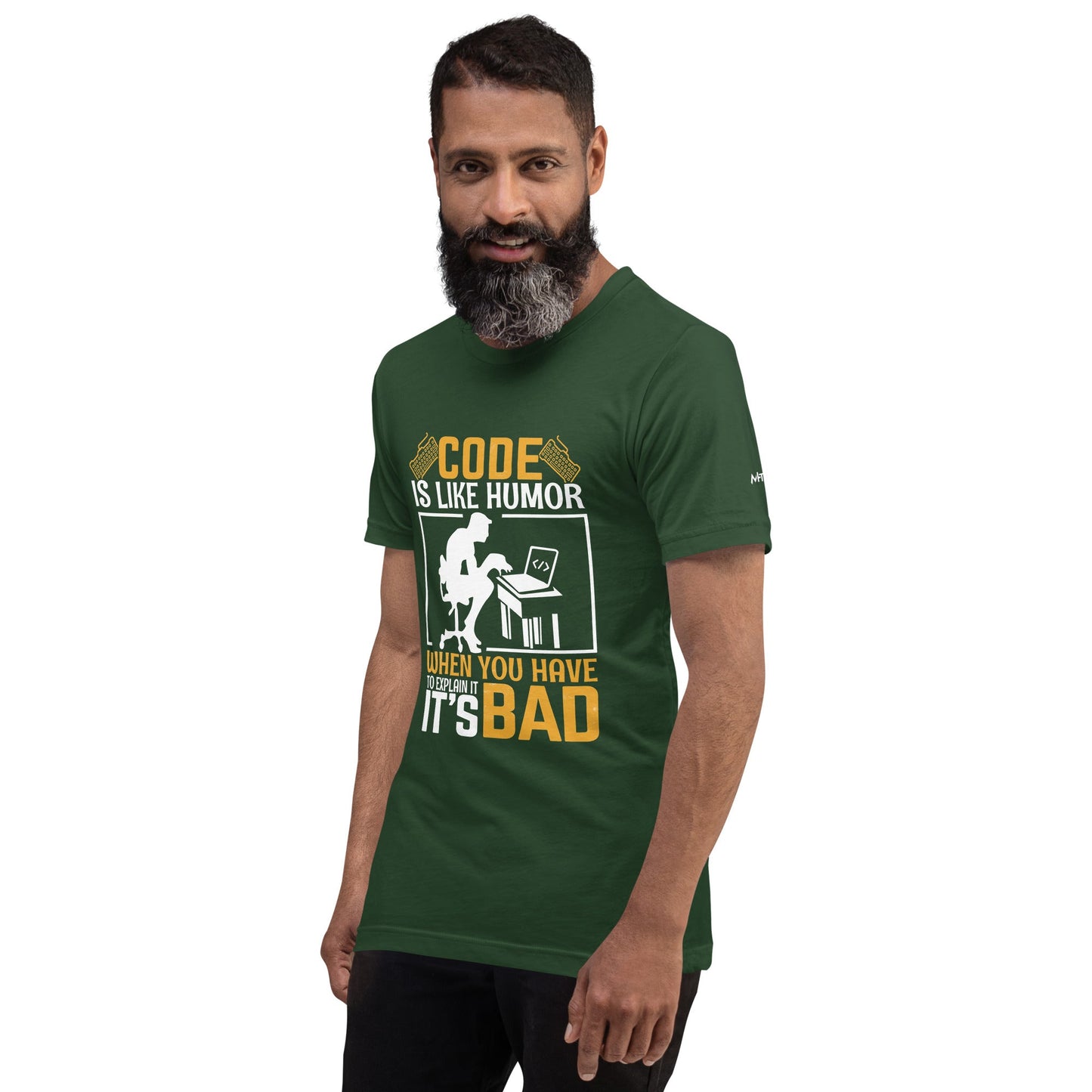 Code is like Humor, When you have to explain it, it is bad Unisex t-shirt by DarkByteGear