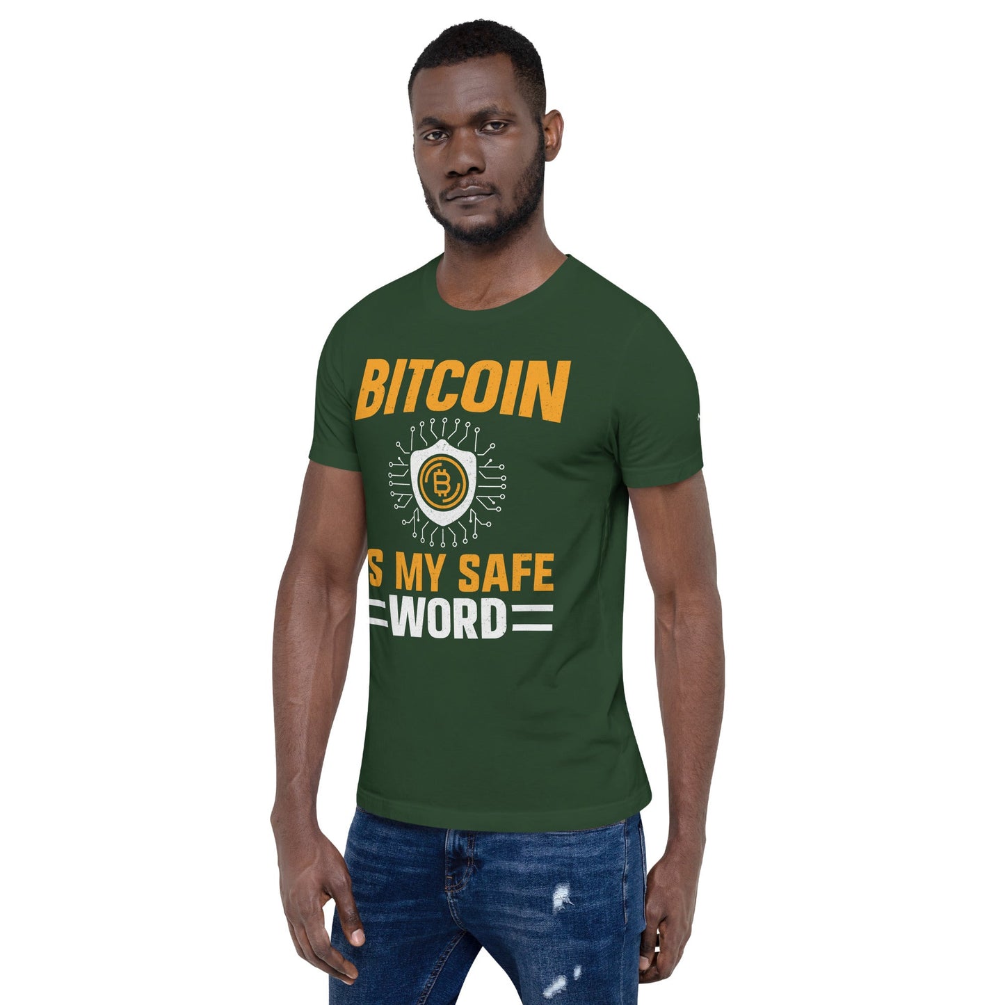 Bitcoin is My Safe Word - Unisex t-shirt by DarkByteGear