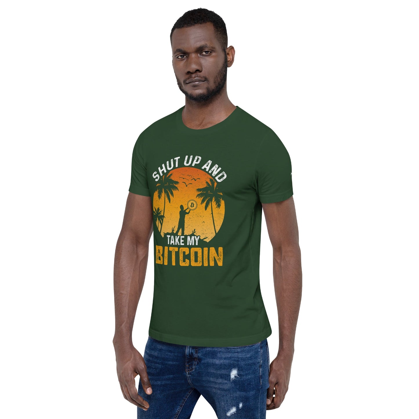 Shut Up and Take my Bitcoin - Unisex t-shirt by DarkByteGear