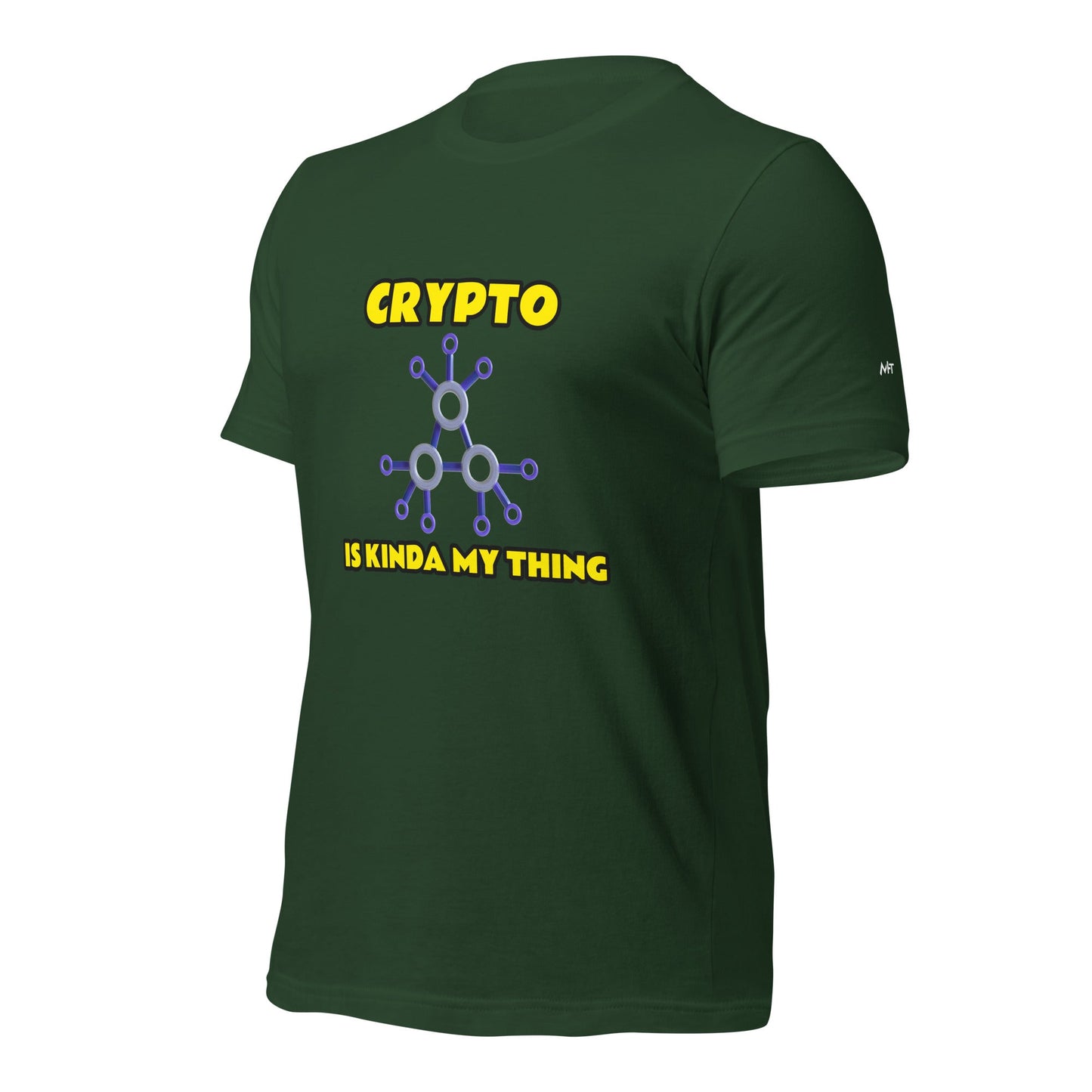 Crypto is Kinda My Thing V2 - Unisex t-shirt by DarkByteGear