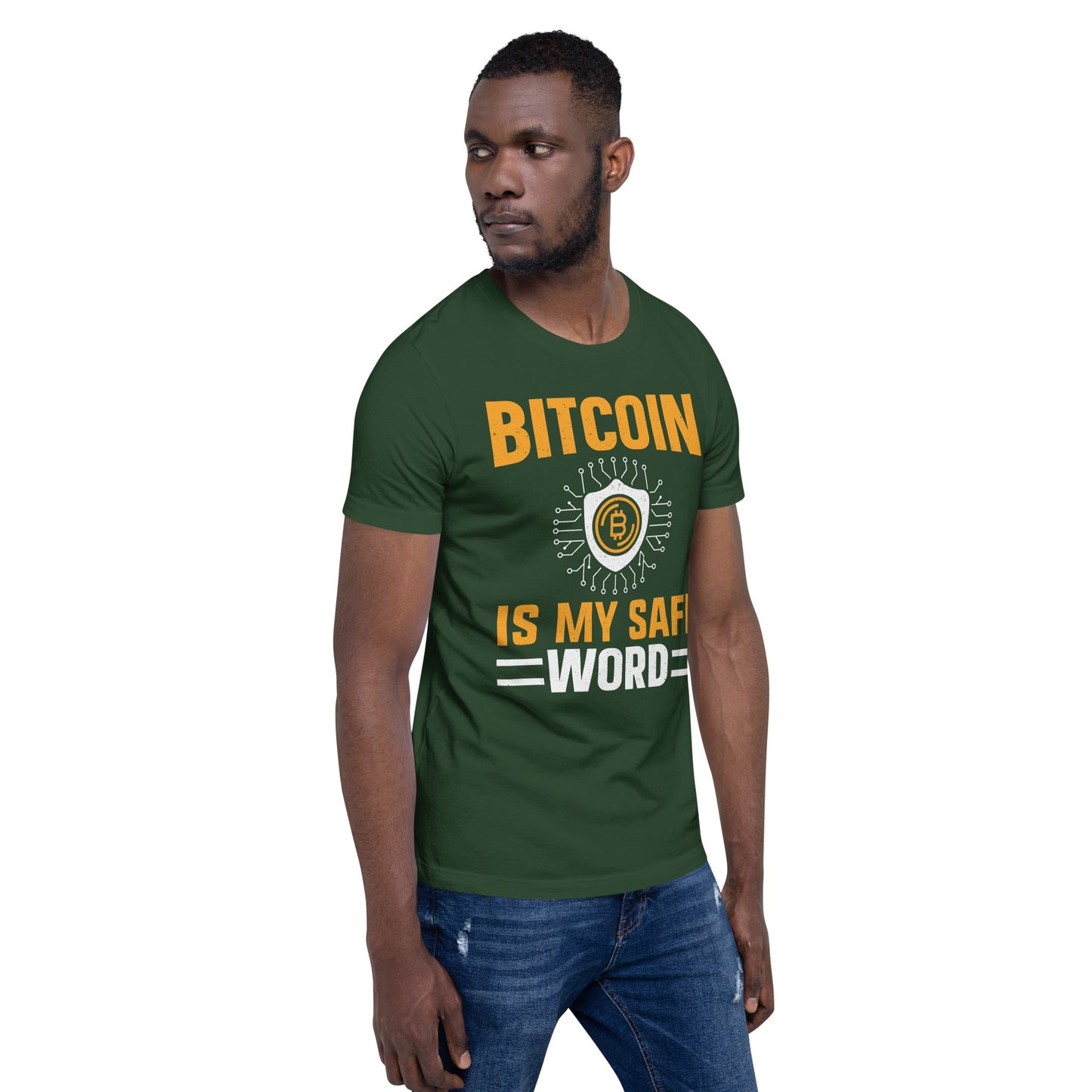 Bitcoin is My Safe Word - Unisex t-shirt by DarkByteGear