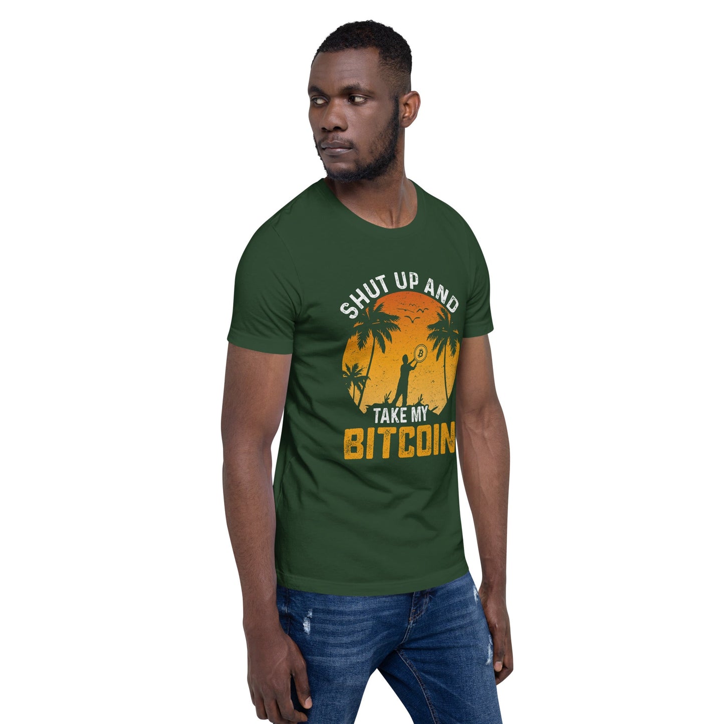 Shut Up and Take my Bitcoin - Unisex t-shirt by DarkByteGear