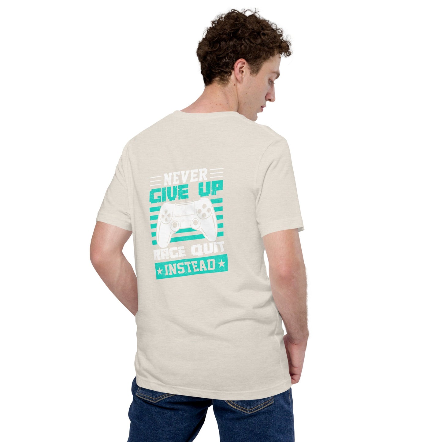 Never Give Up! Arge Quit - Unisex t-shirt ( Back Print ) by DarkByteGear