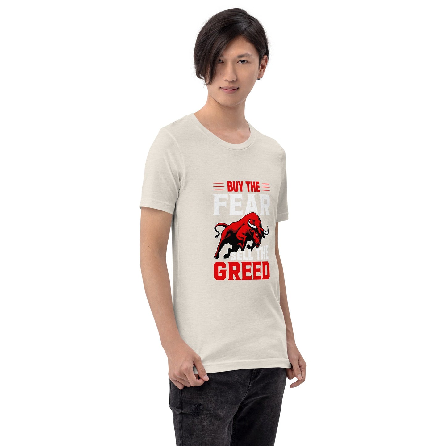 Buy the Fear; Sell the Greed V1 - Unisex t-shirt by DarkByteGear