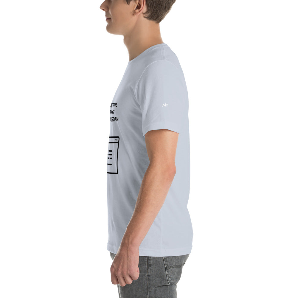 Show me the Nothing you Clicked on in Dark Text - Unisex t-shirt by DarkByteGear