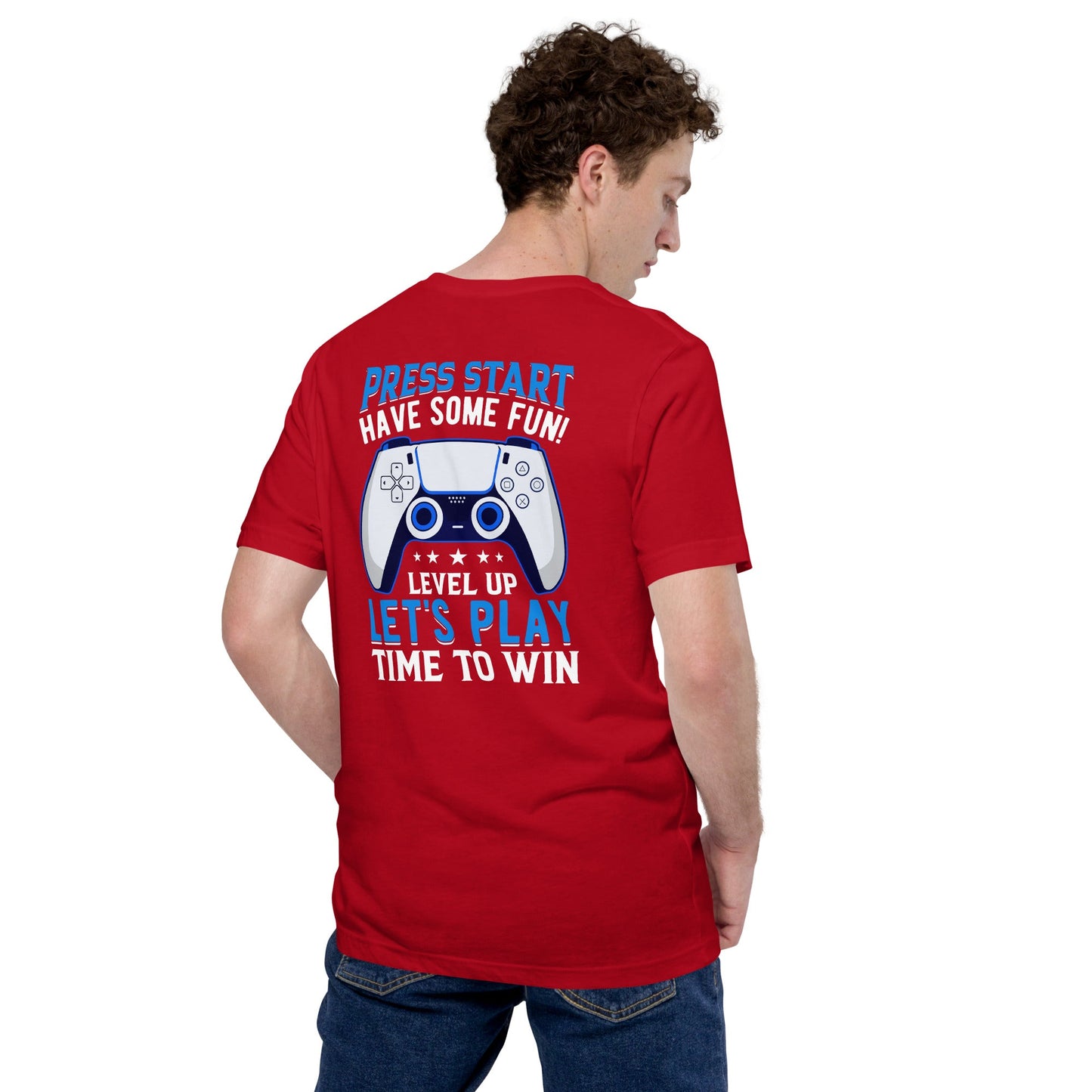 Press Start and Have some Fun - Unisex t-shirt (back print) by DarkByteGear