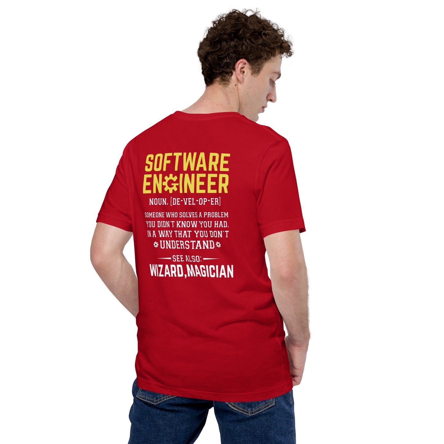 Software Engineer - Unisex t-shirt (back print) by DarkByteGear