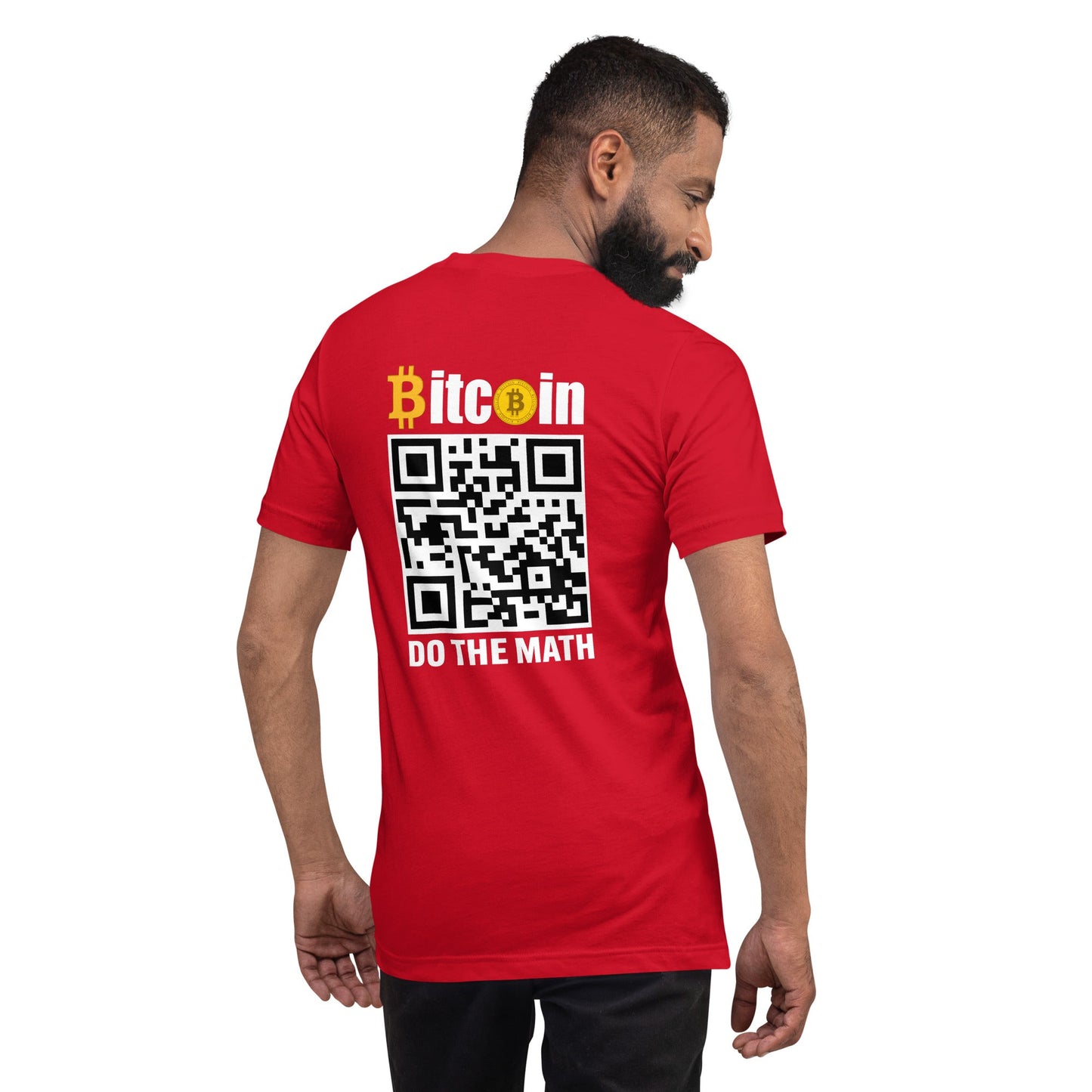 Bitcoin Do the math Unisex t-shirt ( Back Print ) by DarkByteGear