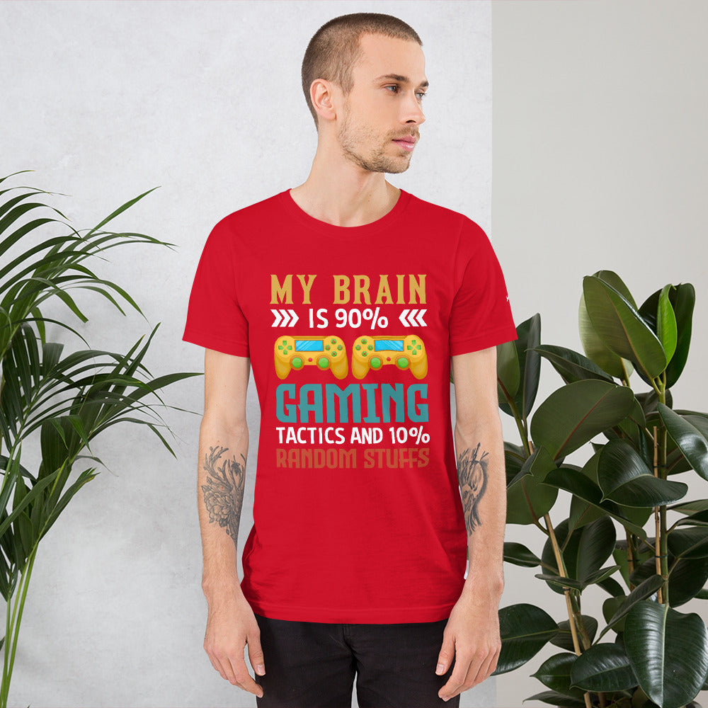 Ar My Brain is 90% Gaming Tactics Unisex t-shirt by DarkByteGear