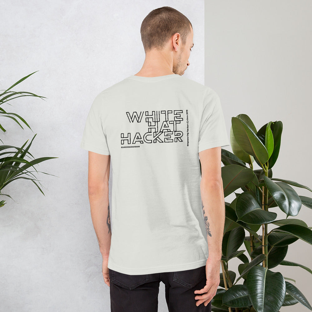 White Hat Hacker - Short-Sleeve Unisex T-Shirt (back print) by DarkByteGear