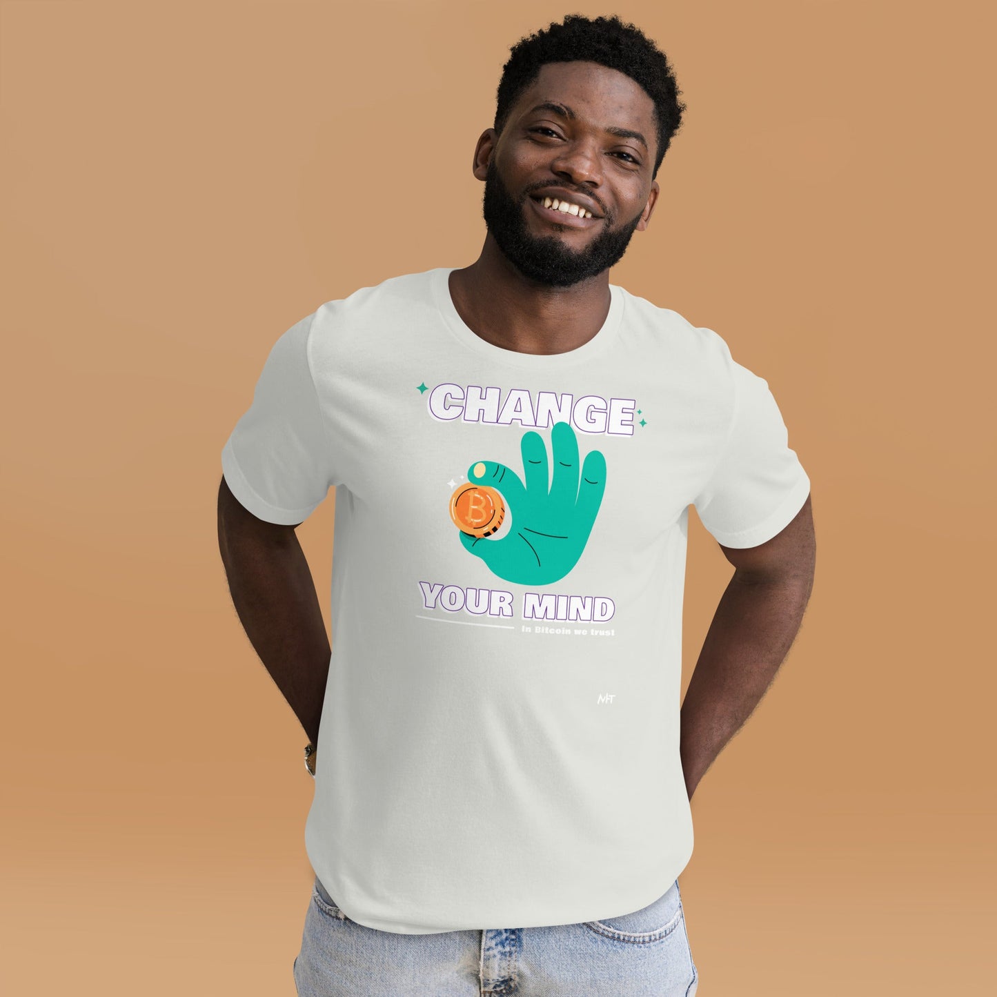 Change your mind in Bitcoin we Trust - Unisex t-shirt by DarkByteGear