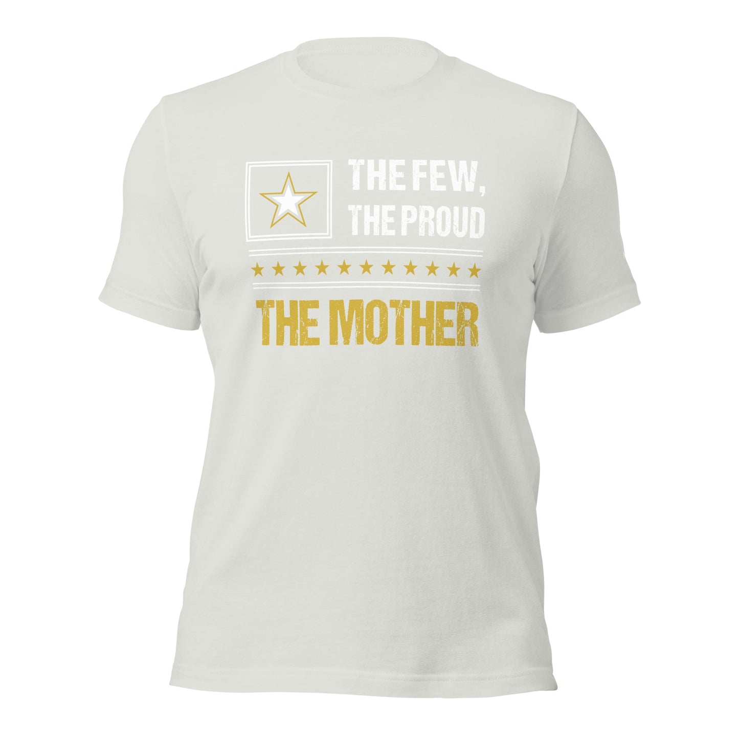 The few, the proud, the Mother - Unisex t-shirt by DarkByteGear