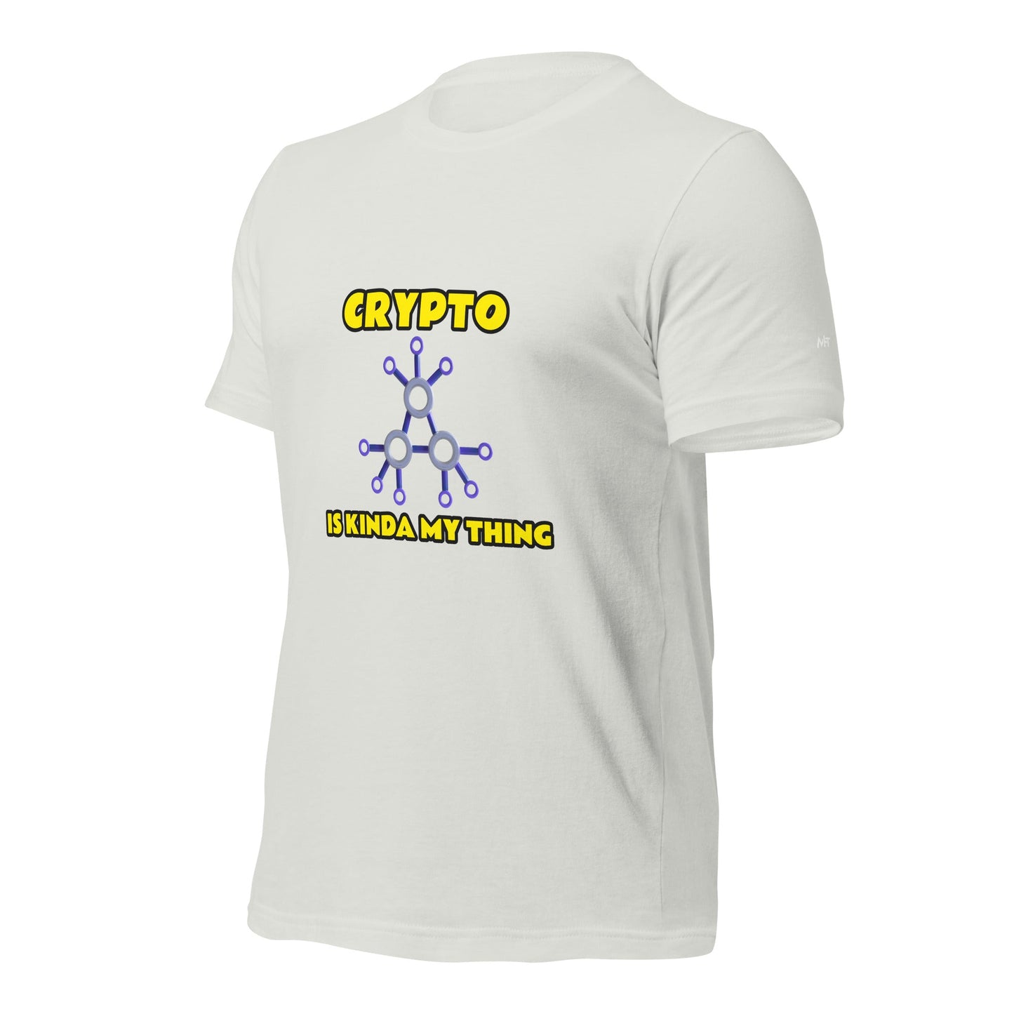 Crypto is Kinda My Thing V3 - Unisex t-shirt by DarkByteGear