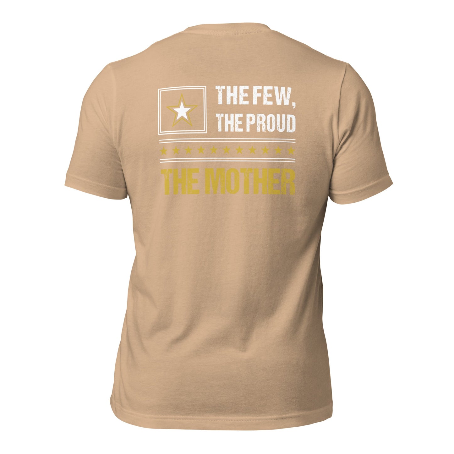 The few, the proud, the Mother - Unisex t-shirt ( Back Print ) by DarkByteGear