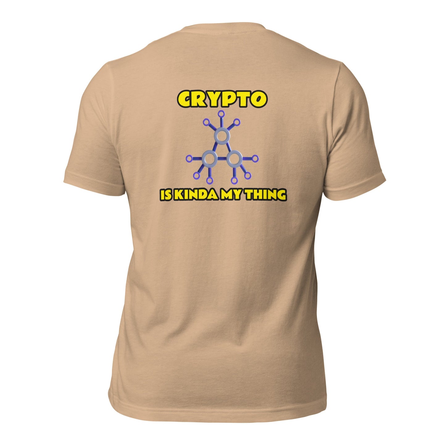 Crypto is Kinda My Thing V2 - Unisex t-shirt ( Back Print ) by DarkByteGear