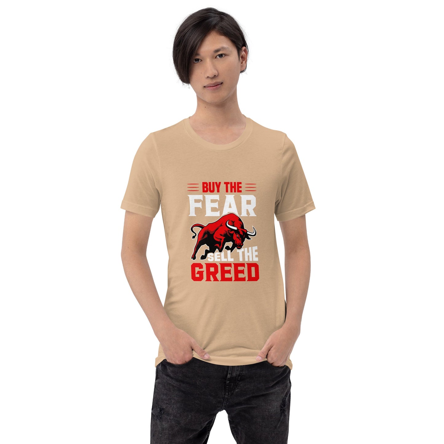Buy the Fear; Sell the Greed V1 - Unisex t-shirt by DarkByteGear