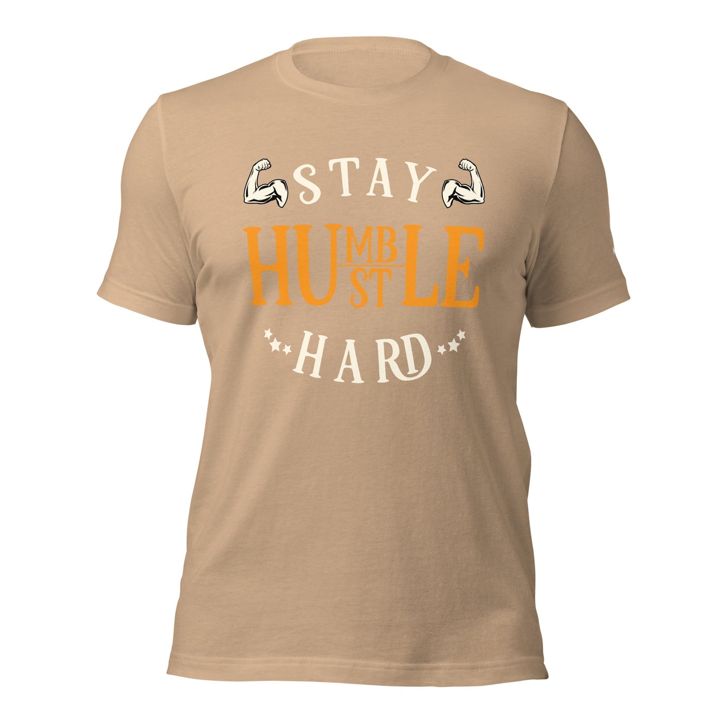 Stay Humble; Hustle Hard - Unisex t-shirt by DarkByteGear