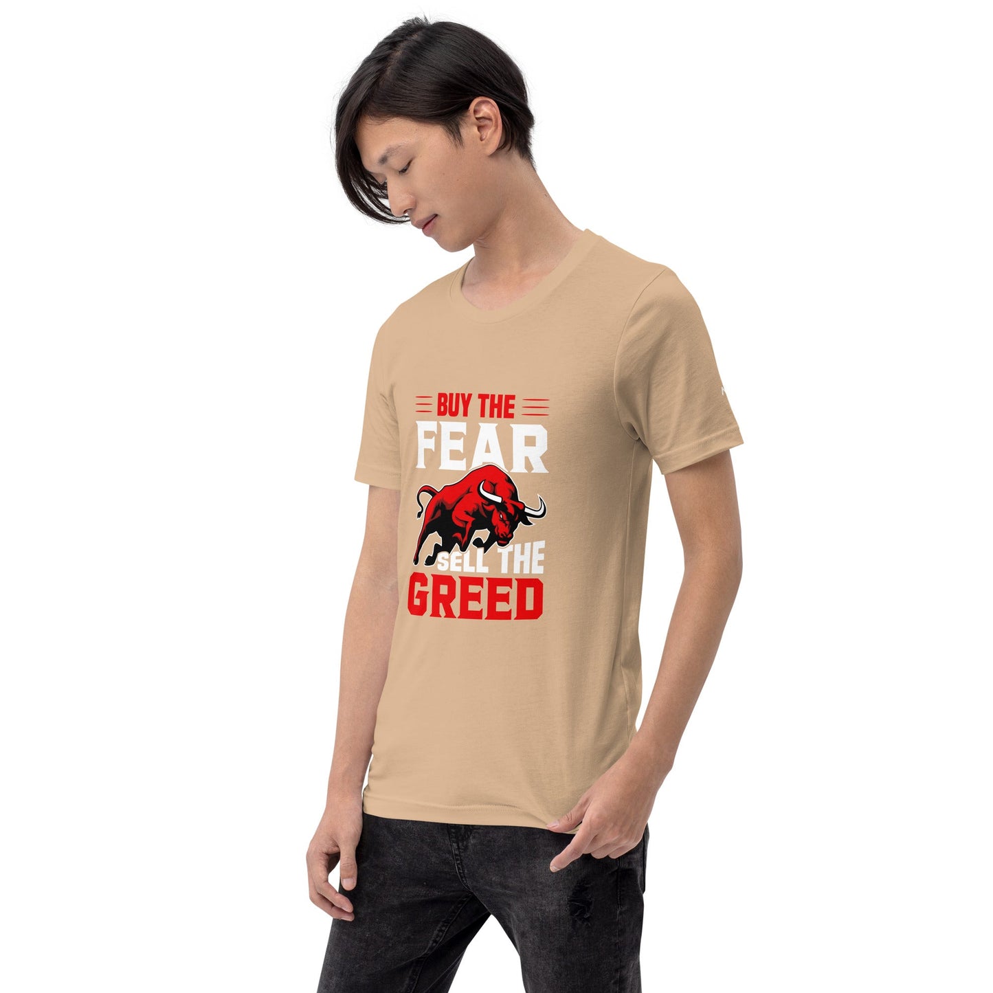 Buy the Fear; Sell the Greed V1 - Unisex t-shirt by DarkByteGear